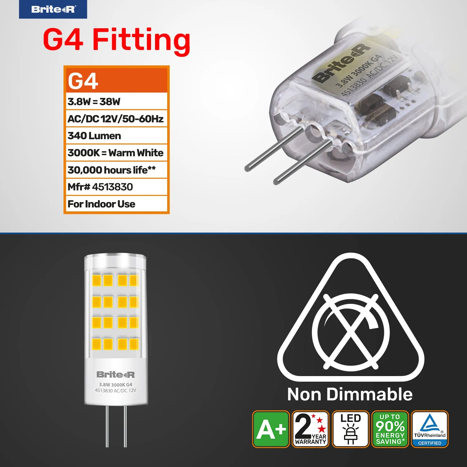 Brite-R 3.8W G4 LED Bulb Warm White 3000K